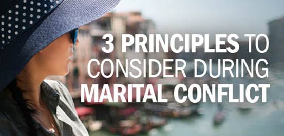 Biblical Counseling and Womens Issues--3 Principles to Consider During Marital Conflict